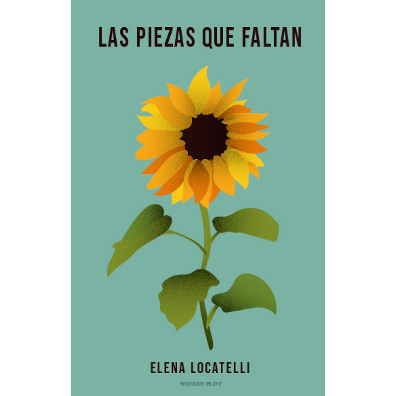 "Las Piezas que Faltan" de Elena Locatelli (Spanish Edition)