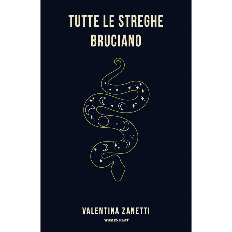 "Tutte le streghe bruciano" di Valentina Zanetti (Italian Edition)