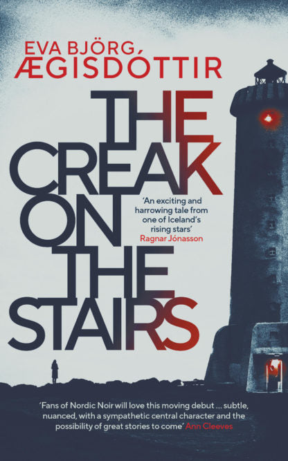 "The Creak on the Stairs" by Eva Björg Ægisdóttir (English Edition)