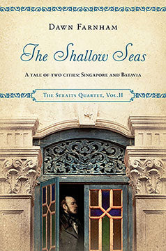 "The Straits Quarter (Vol.2): The Shallow Seas" by Dawn Farnham (English Edition)