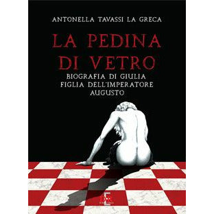 "La pedina di vetro" di Antonella Tavassi La Greca (Italian Edition)