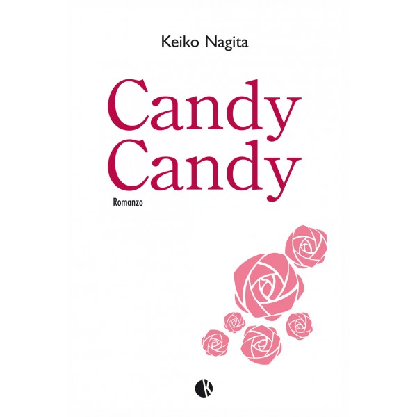 "Candy Candy (vol. 1)" di Keiko Nagita (Italian Edition)