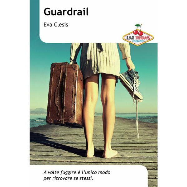 "Guardrail" di Eva Clelis (Italian Edition)