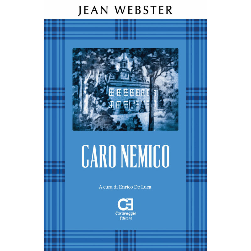"Caro Nemico" di Jean Webster (Italian Edition)