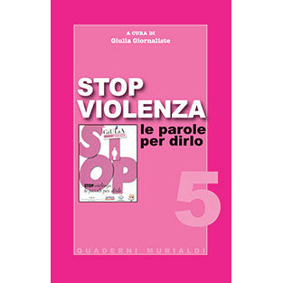 "Stop violenza" di Giulia Giornaliste (Italian Edition)