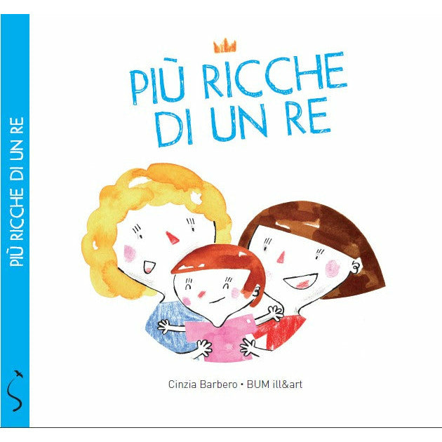 "Più ricche di un re" di Cinzia Barbero (Italian Edition)