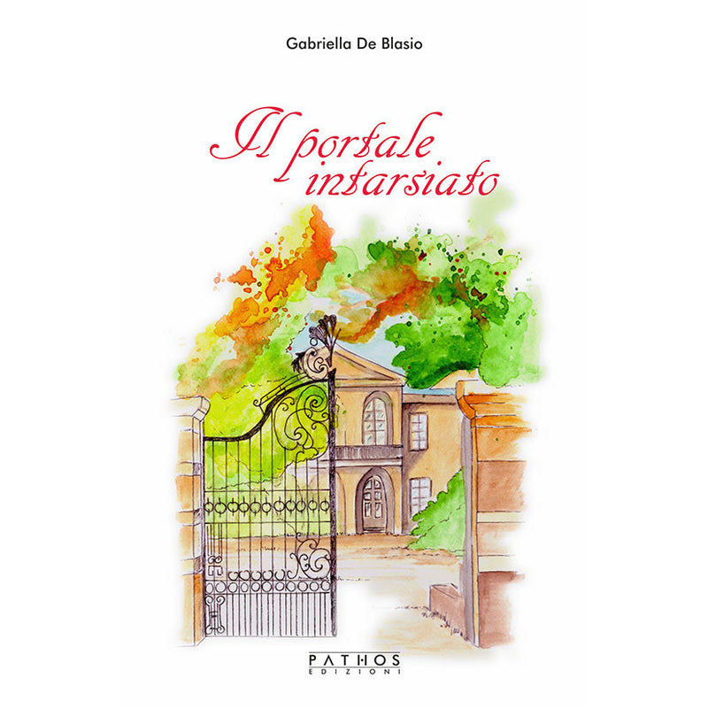 "Il portale intarsiato" di Gabriella De Blasio (Italian Edition)