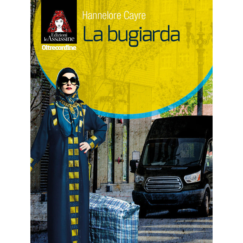 "La Bugiarda" di Hannelore Cayre (Italian Edition)