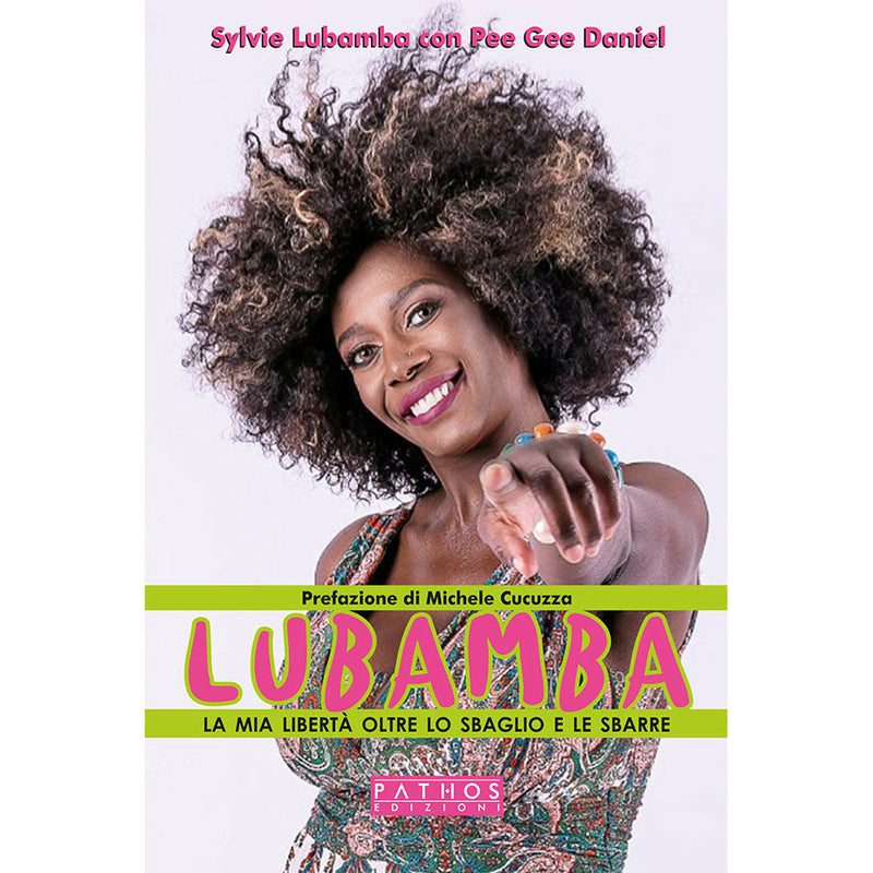 "LUBAMBA – La mia libertà oltre lo sbaglio e le sbarre" di Sylvie Lubamba (Italian Edition)