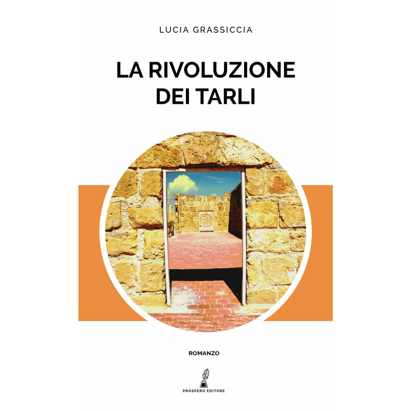 "La Rivoluzione dei Tarli" di Lucia Grassiccia (Italian Edition)