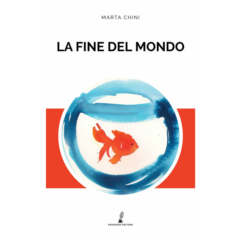 "La Fine del Mondo" di Marta Chini (Italian Edition)