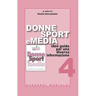 "Donne, sport e media" di Giulia Giornaliste (Italian Edition)