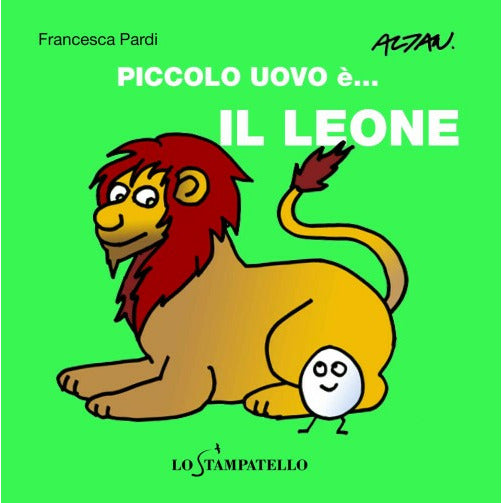 "Piccolo uovo è... il leone" di Francesca Pardi (Italian Edition)
