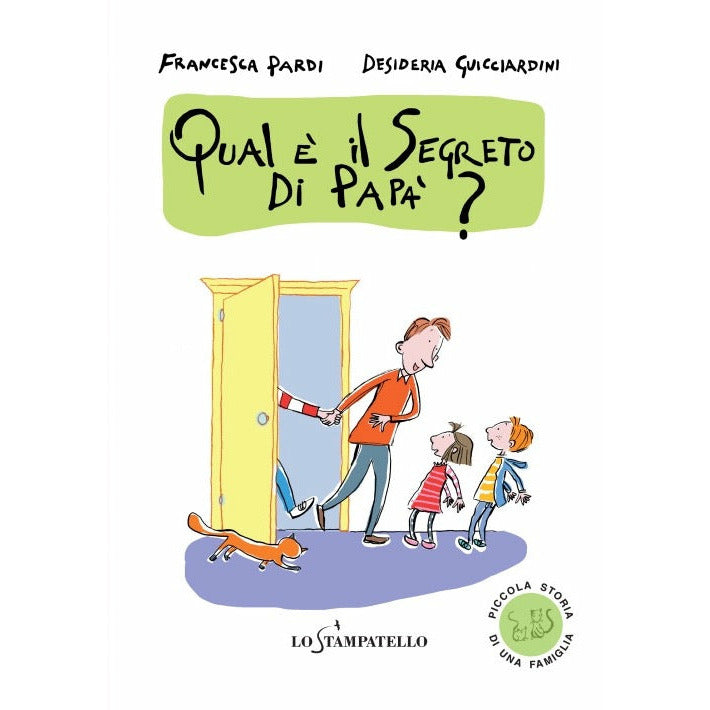 "Qual è il segreto di papà?" di Francesca Pardi (Italian Edition)