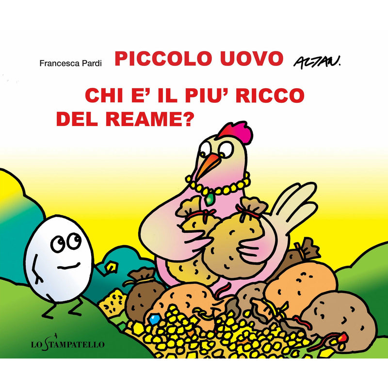 "Piccolo uovo. Chi è il più ricco del reame?" di Francesca Pardi (Italian Edition)