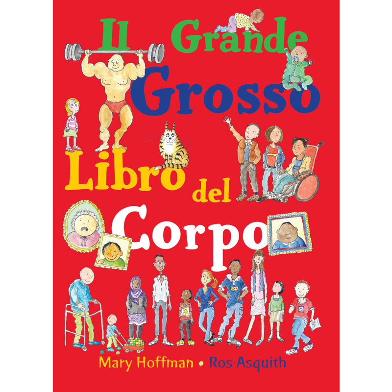 "Il grande grosso libro del corpo" di Mary Hoffman (Italian Edition)
