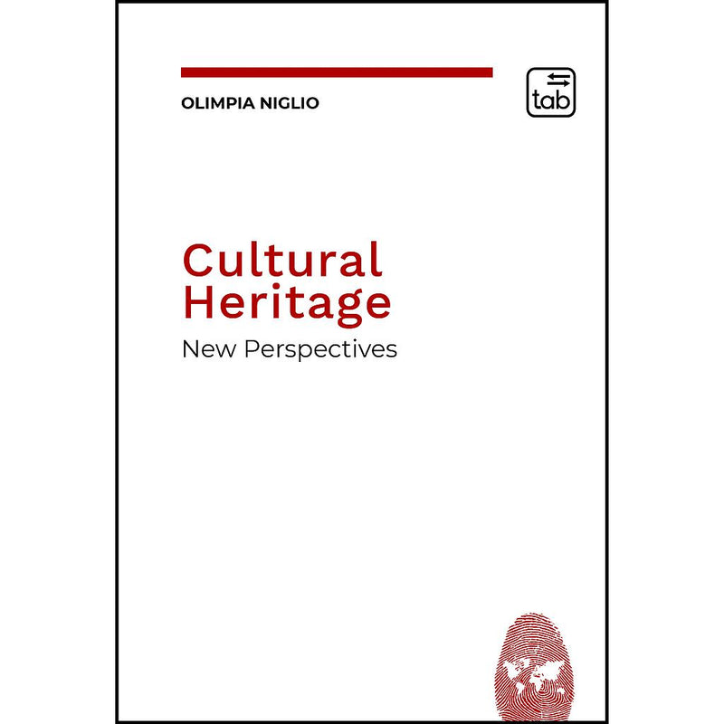 "Cultural Heritage. New Perspectives" di Olimpia Niglio (English Edition)