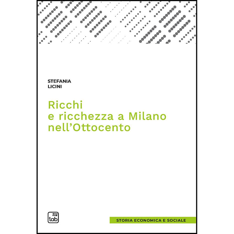 "Ricchi e ricchezza a Milano nell&