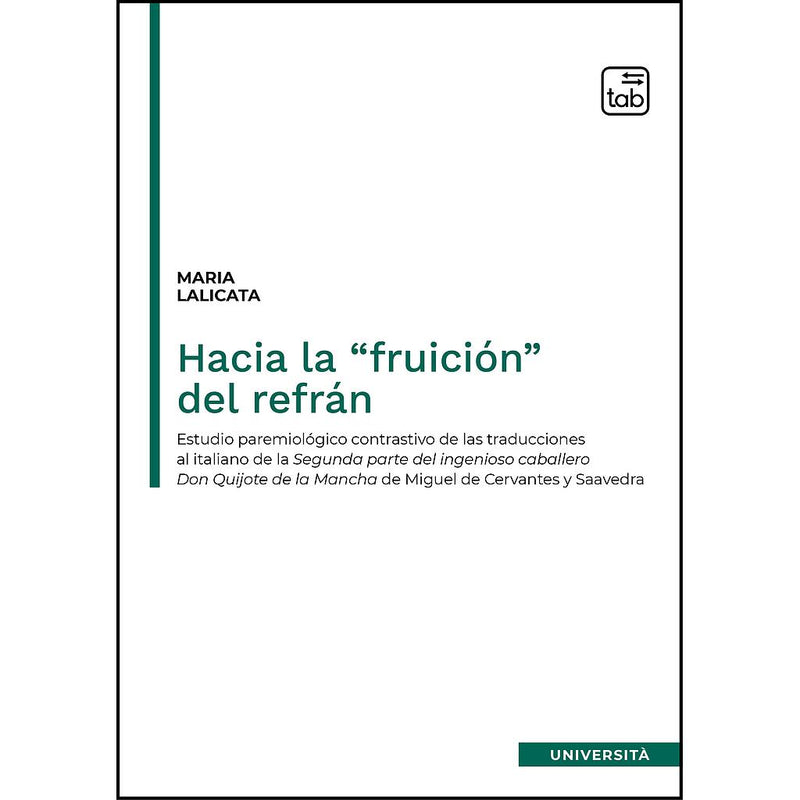 "Hacia la “fruición” del refrán" di Maria Lalicata (Spanish Edition)