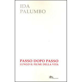 "Passo dopo passo" di Ida Palumbo (Italian Edition)