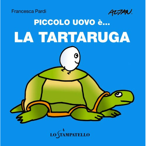 "Piccolo uovo è... la tartaruga" di Francesca Pardi (Italian Edition)