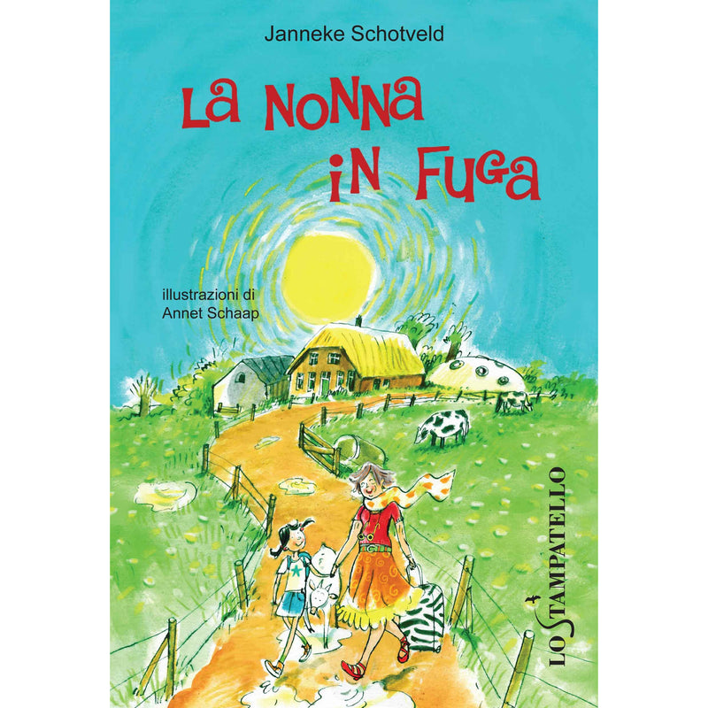"La nonna in fuga" di Janneke Schotveld (Italian Edition)