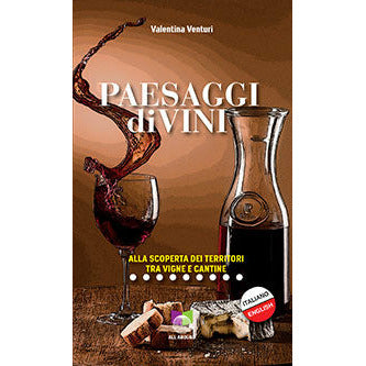 "PAESAGGI diVINI" di Valentina Venturi (Italian-English Edition)