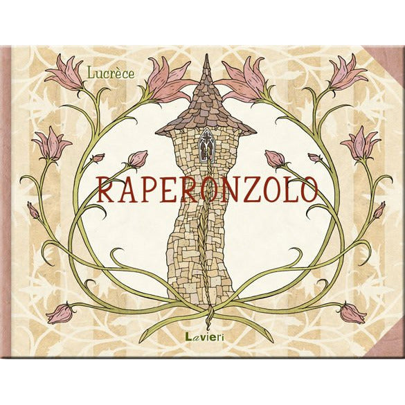 "Raperonzolo" di Lucrezia Bugané (Lucrèce) (Italian Edition)
