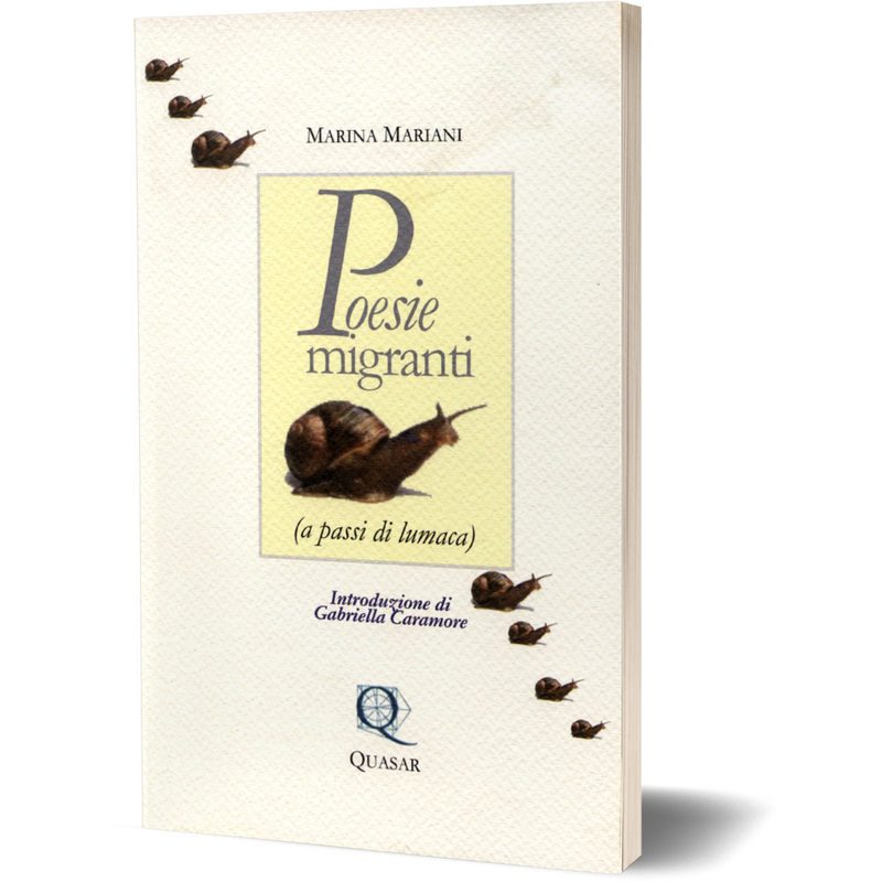 "Poesie migranti (a passi di lumaca)" di Marina Mariani (Italian Edition)