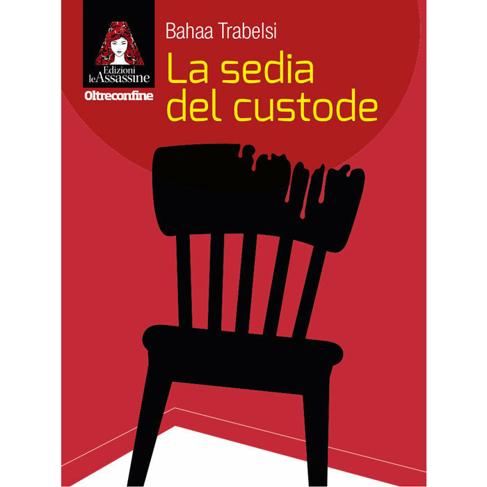 "La sedia del custode" di Bahaa Trabelsi (Italian Edition)