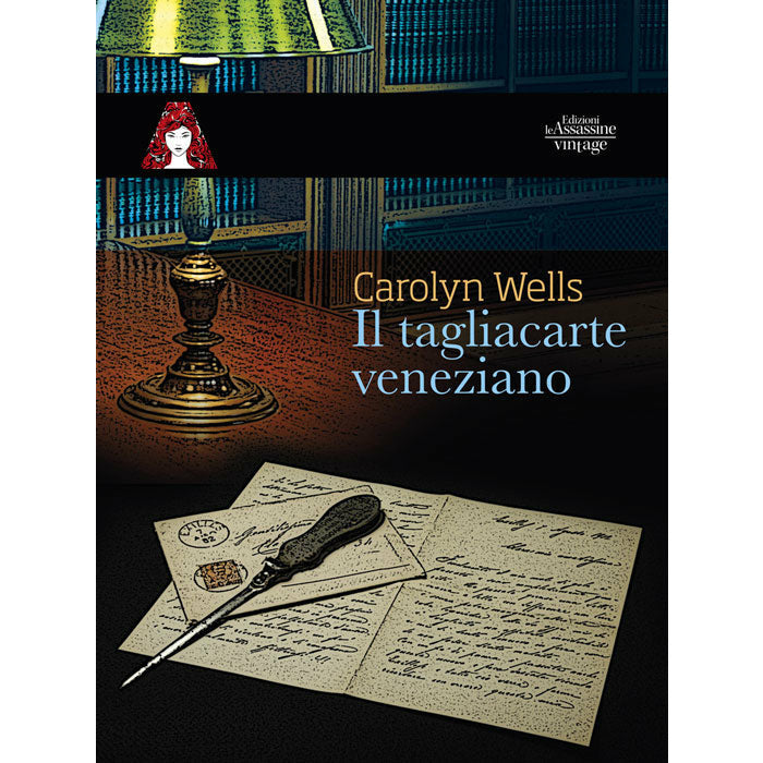 "Il tagliacarte veneziano" di Carolyn Wells (Italian Edition)