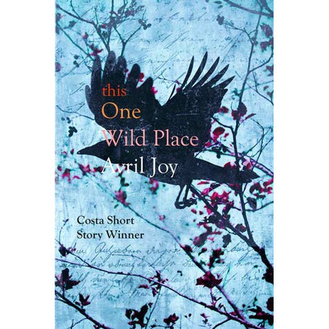 "this One Wild Place" by Avril Joy (English Edition)