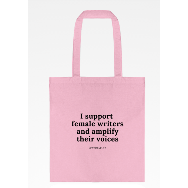 Tote Bag "I support womxn writers and amplify their voices"